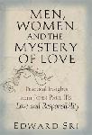 Men, Women, and the Mystery of Love
