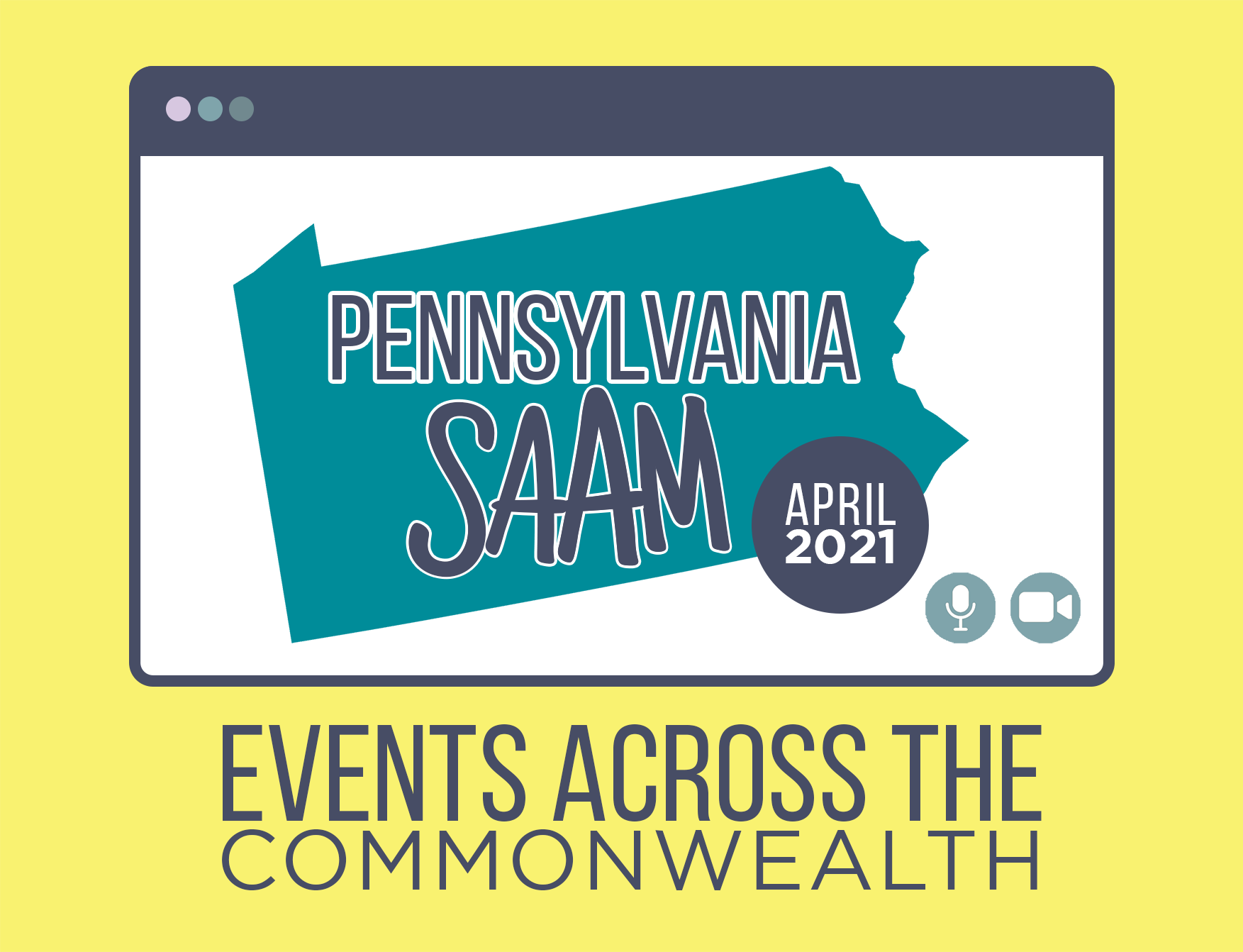 Pennsylvania SAAM April 2021: Events Across the Commonwealth
